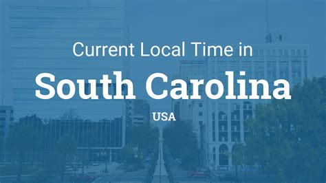 usa south carolina time|Current local time in South Carolina, United States.